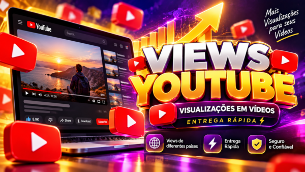Views YouTube – Visualizações em Vídeos | Entrega Rápida